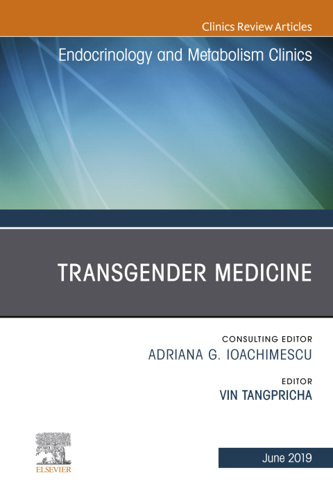 Cover image for book Transgender Medicine, An Issue of Endocrinology and Metabolism Clinics of North America