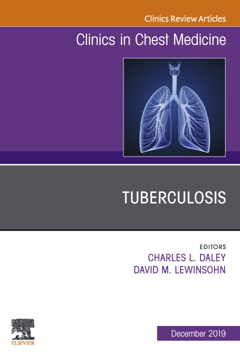Cover image for book Tuberculosis, An Issue of Clinics in Chest Medicine