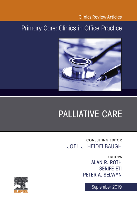 Cover image for book Palliative Care, An Issue of Primary Care: Clinics in Office Practice