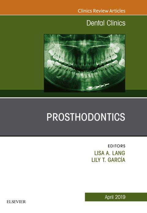 Cover image for book Prosthodontics, An Issue of Dental Clinics of North America
