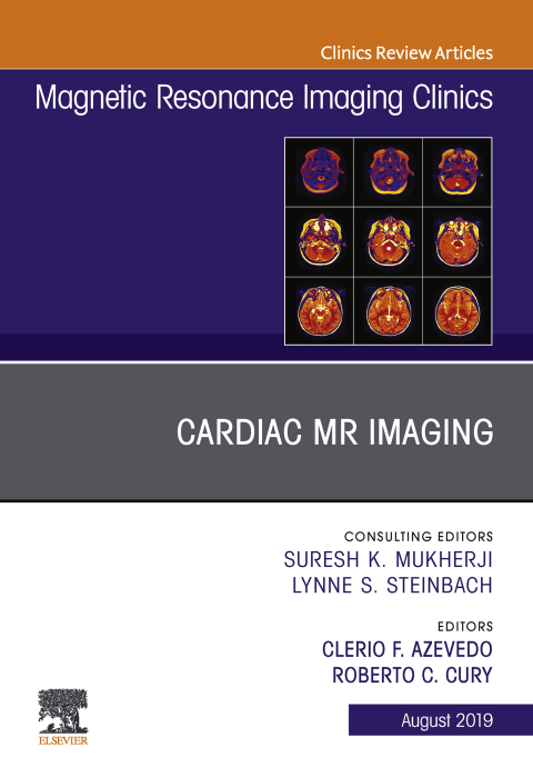Cover image for book Cardiac MR Imaging, An Issue of Magnetic Resonance Imaging Clinics of North America