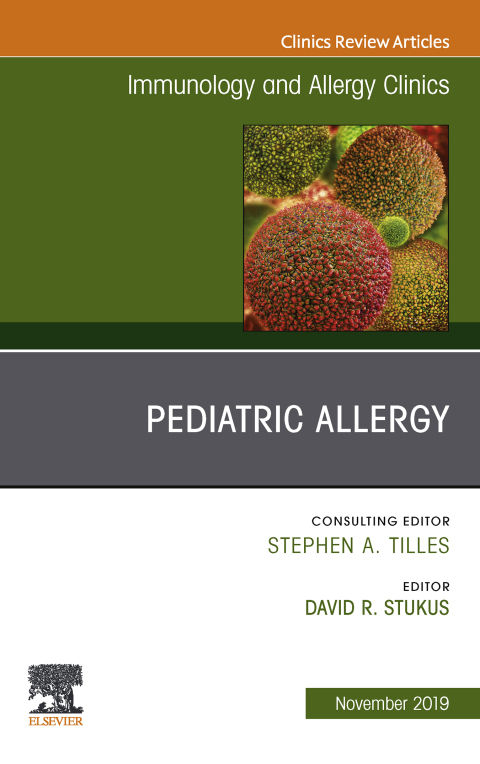 Cover image for book Pediatric Allergy,An Issue of Immunology and Allergy Clinics
