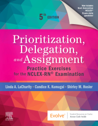 prioritization delegation and assignment 5th edition