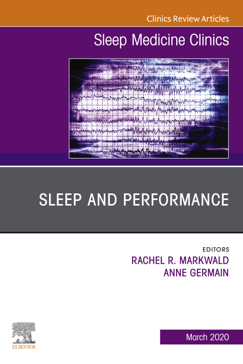 Cover image for book Sleep and Performance,An Issue of Sleep Medicine Clinics
