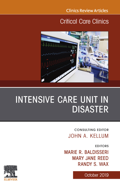 Cover image for book Intensive Care Unit in Disaster,An Issue of Critical Care Clinics