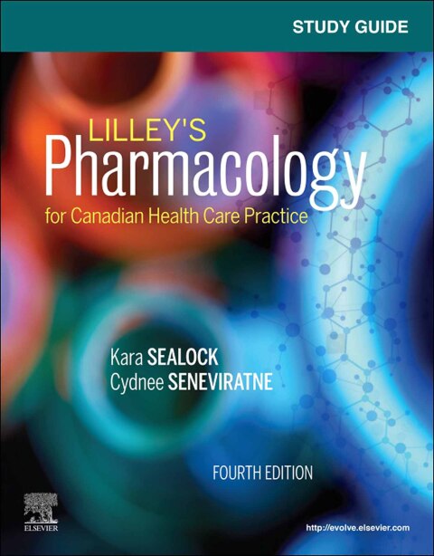 Cover image for book Study Guide for Lilley's Pharmacology for Canadian Health Care Practice
