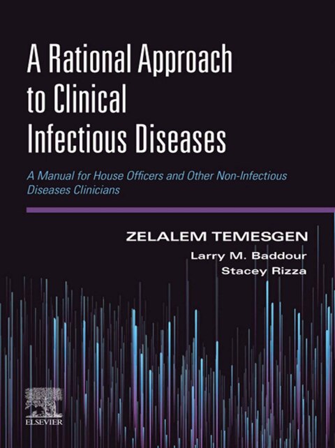 Cover image for book A Rational Approach to Clinical Infectious Diseases