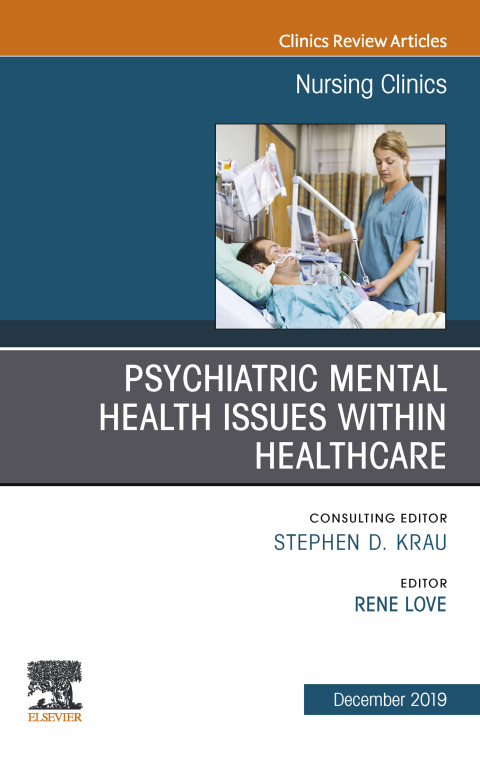 Cover image for book Psychiatric Disorders, An issue of Nursing Clinics of North America