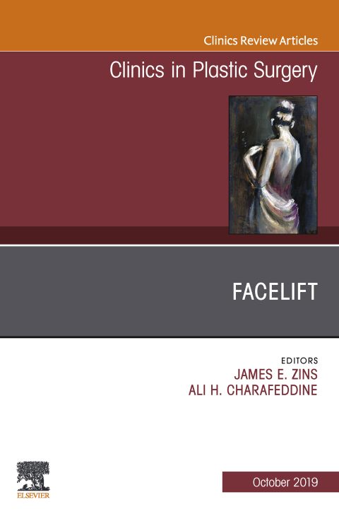 Cover image for book Facelift, An Issue of Clinics in Plastic Surgery