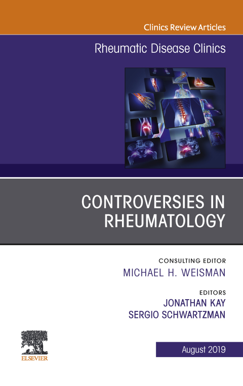 Cover image for book Controversies in Rheumatology,An Issue of Rheumatic Disease Clinics of North America