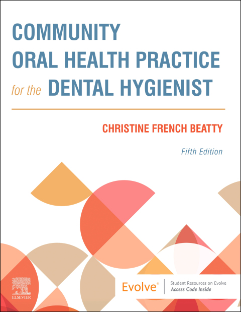 Cover image for book Community Oral Health Practice for the Dental Hygienist
