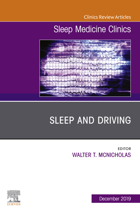 Cover image for book Sleep and Driving, An Issue of Sleep Medicine Clinics