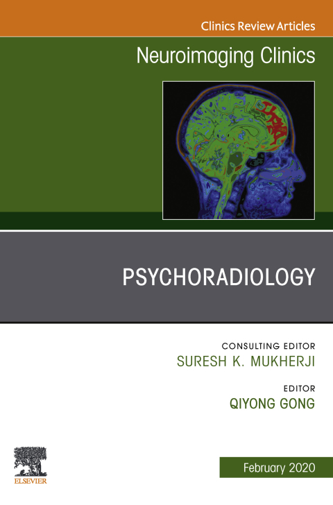 Cover image for book Psychoradiology, An Issue of Neuroimaging Clinics of North America
