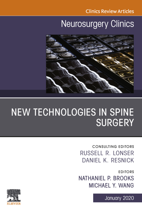 Cover image for book New Technologies in Spine Surgery, An Issue of Neurosurgery Clinics of North America