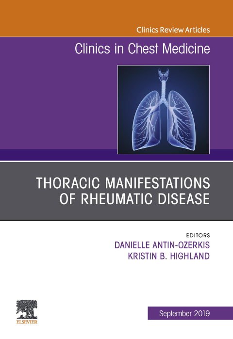 Cover image for book Thoracic Manifestations of Rheumatic Disease, An Issue of Clinics in Chest Medicine