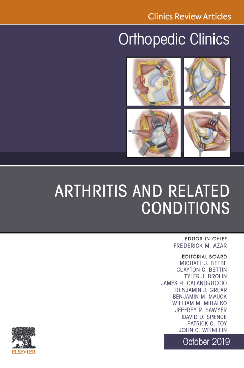 Cover image for book Arthritis and Related Conditions, An Issue of Orthopedic Clinics