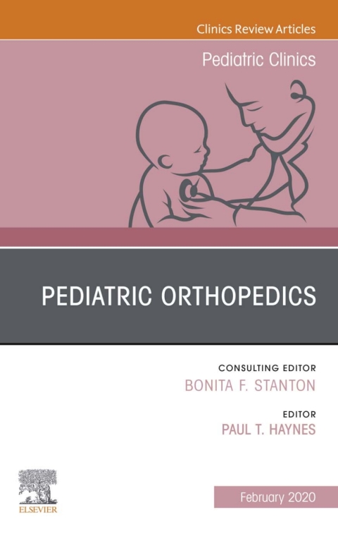Cover image for book Pediatric Orthopedics, An Issue of Pediatric Clinics of North America
