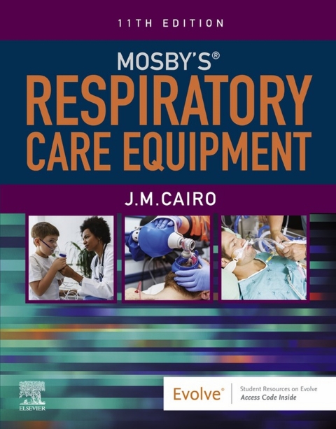 Mosby's Respiratory Care Equipment