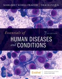 Essentials of Human Diseases and Conditions 7th edition | 9780323712675 ...