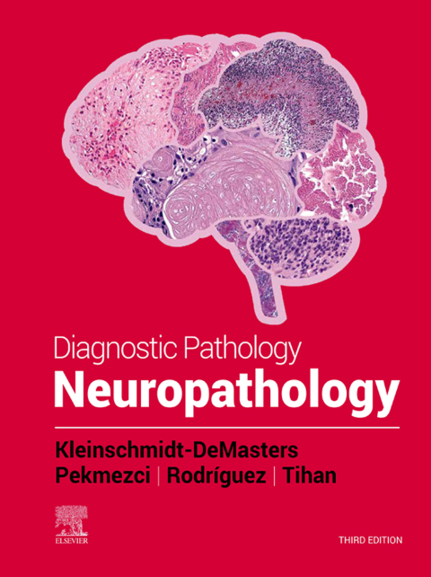 Diagnostic Pathology: Neuropathology E-Book 