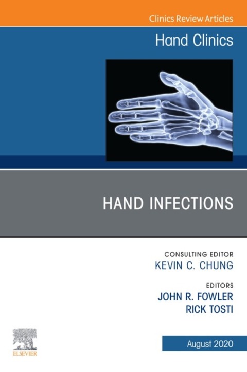 Cover image for book Hand Infections, An Issue of Hand Clinics
