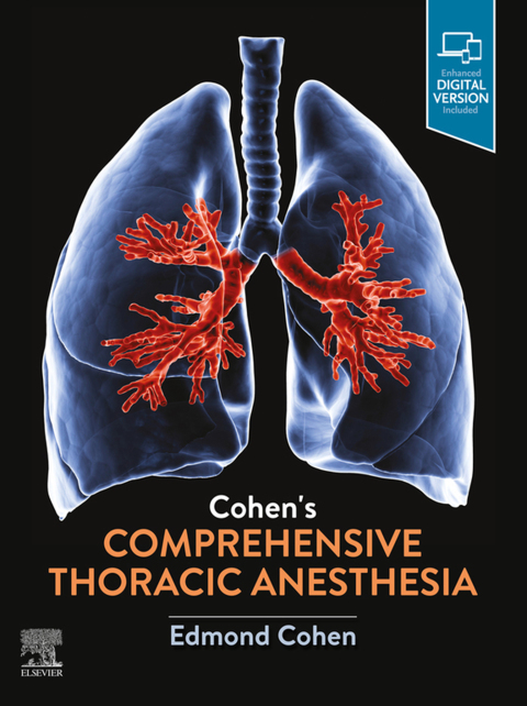 Cover image for book Cohen’s Comprehensive Thoracic Anesthesia