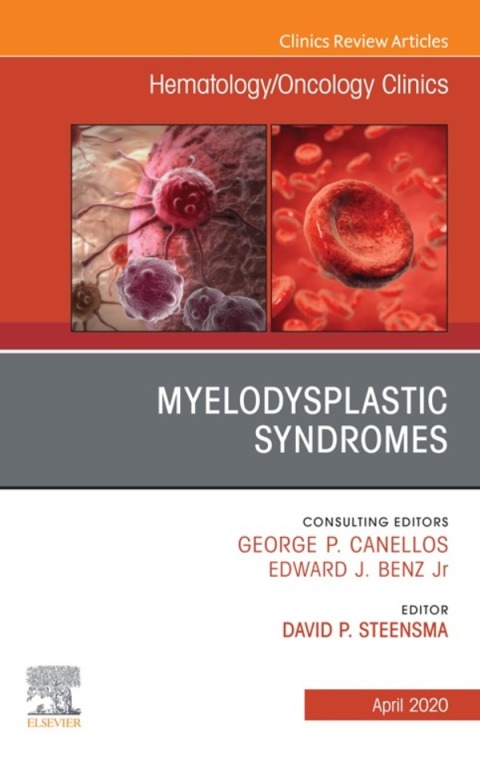 Cover image for book Myelodysplastic Syndromes, An Issue of Hematology/Oncology Clinics of North America