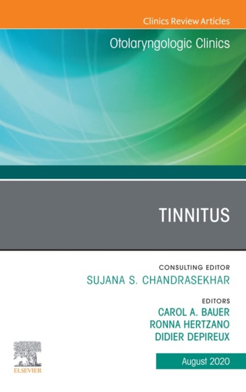 Cover image for book Tinnitus An Issue of Otolaryngologic Clinics of North America