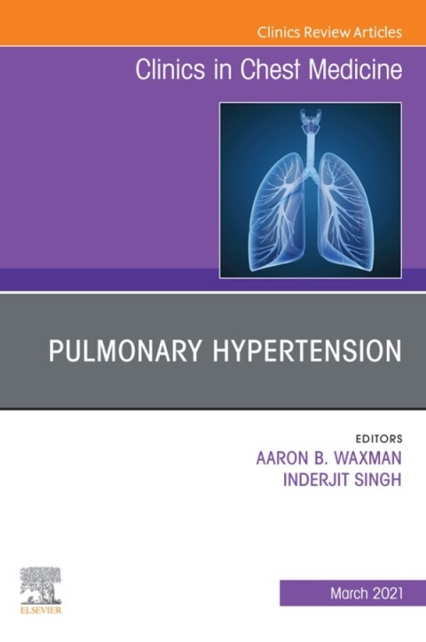 Cover image for book Pulmonary Hypertension, An issue of Clinics in Chest Medicine