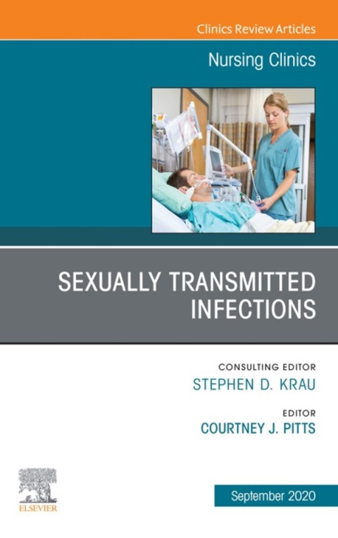 Cover image for book Sexually Transmitted Infections, An Issue of Nursing Clinics