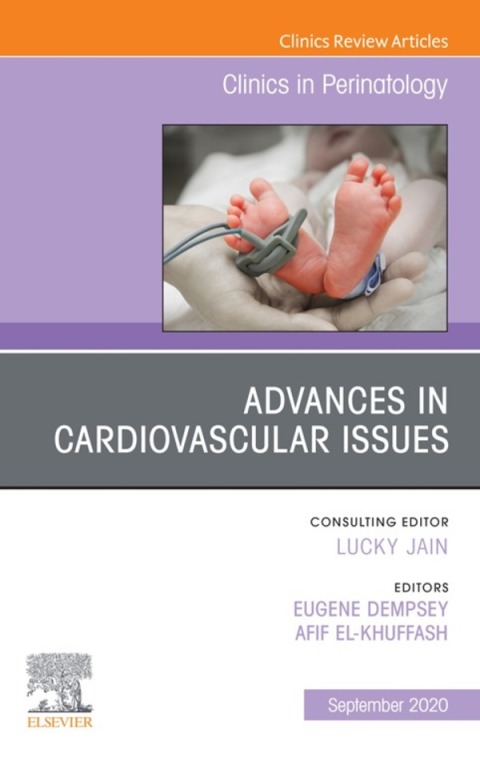 Cover image for book Advances in Cardiovascular Issues, An Issue of Clinics in Perinatology