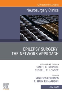 Titelbild: Epilepsy Surgery: The Network Approach, An Issue of Neurosurgery Clinics of North America 1st edition 9780323756983