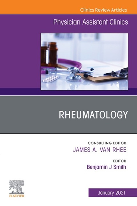 Cover image for book Rheumatology, An Issue of Physician Assistant Clinics