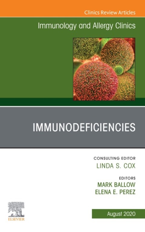 Cover image for book Immunology and Allergy Clinics, An Issue of Immunology and Allergy Clinics of North America