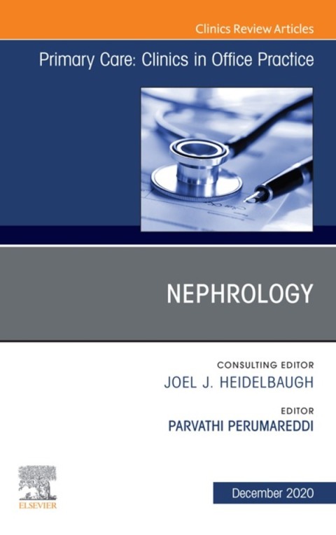 Cover image for book Nephrology, An Issue of Primary Care: Clinics in Office Practice