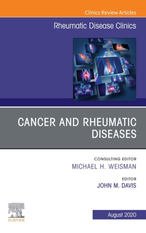 Cover image for book Cancer and Rheumatic Diseases, An Issue of Rheumatic Disease Clinics of North America