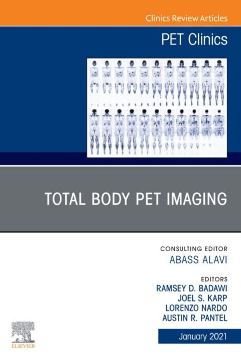 Cover image for book Total Body PET Imaging, An Issue of PET Clinics