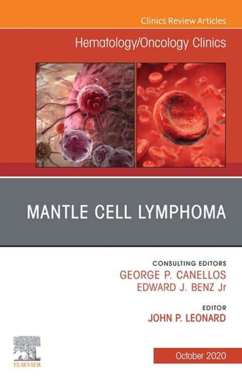 Cover image for book Mantle Cell Lymphoma, An Issue of Hematology/Oncology Clinics of North America