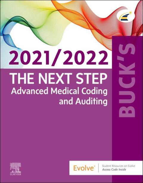 Cover image for book Buck's The Next Step: Advanced Medical Coding and Auditing  2021/2022 Edition