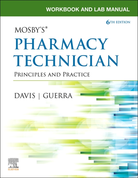 Cover image for book Workbook and Lab Manual for Mosby's Pharmacy Technician