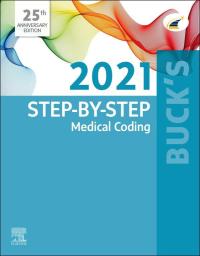 صورة الغلاف: Buck's Step-by-Step Medical Coding, 2021 Edition 1st edition 9780323709262