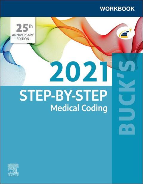 Cover image for book Buck's Workbook for Step-by-Step Medical Coding, 2021 Edition