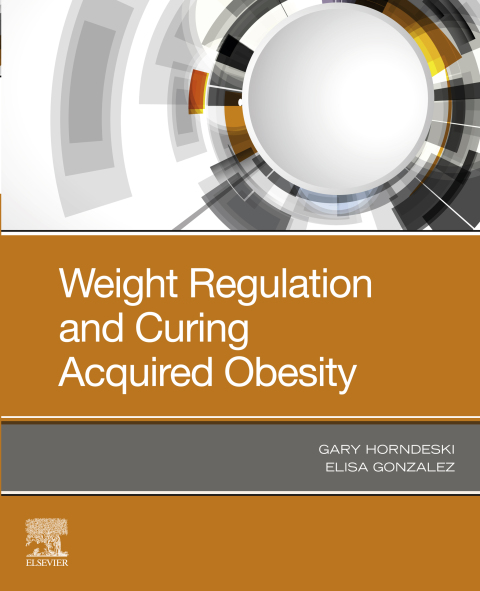 Cover image for book Weight Regulation and Curing Acquired Obesity