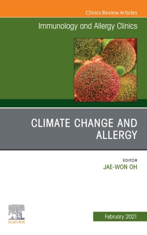 Cover image for book Climate Change and Allergy, An Issue of Immunology and Allergy Clinics of North America