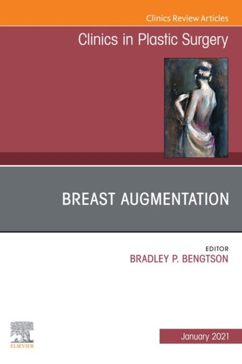 Cover image for book Breast Augmentation, An Issue of Clinics in Plastic Surgery