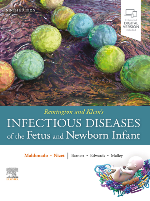 Remington and Klein's Infectious Diseases of the Fetus and Newborn Infant 
