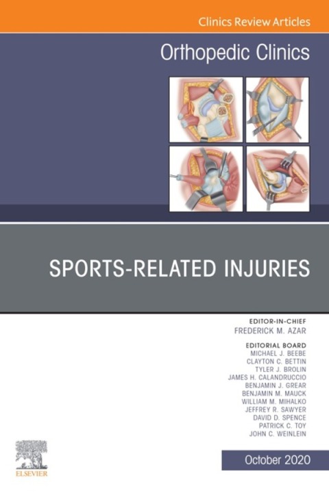 Sports-Related Injuries , An Issue of Orthopedic Clinics 