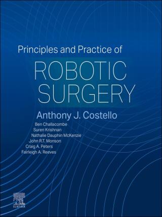 Principles and Practice of Robotic Surgery