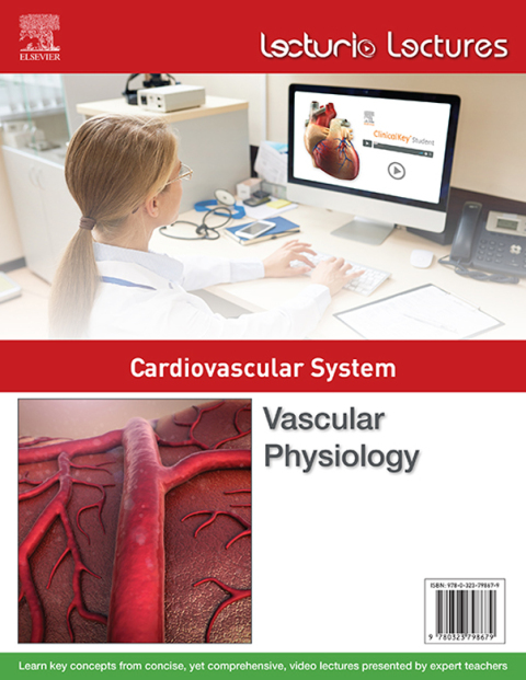 Cover image for book Lecturio Lectures - Cardiovascular System: Vascular Physiology