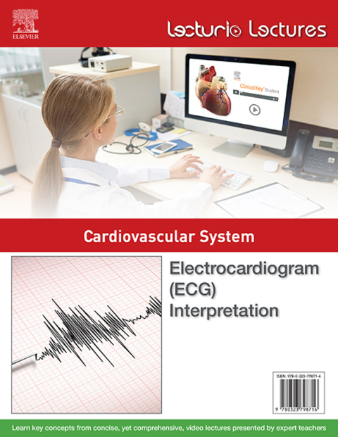 Cover image for book Lecturio Lectures - Cardiovascular System: Electrocardiogram (ECG) Interpretation
